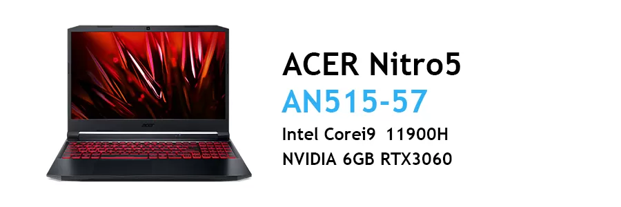 لپ تاپ ایسر گیمینگ نیترو5 نسل11 مدل Acer Nitro5 An515-57 Ci9 11900H