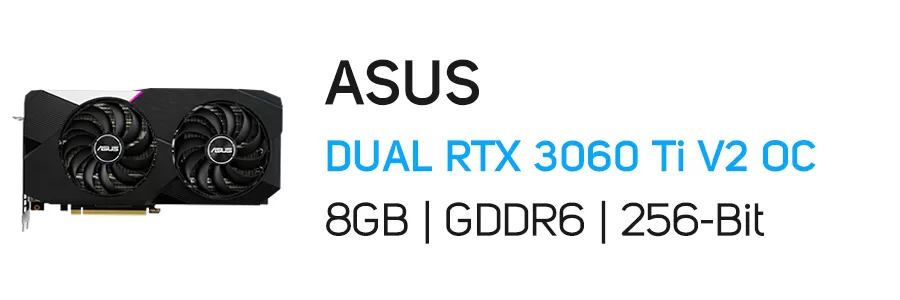 کارت گرافیک گیمینگ ایسوس مدل ASUS DUAL GeForce RTX 3060 Ti V2 OC 8GB