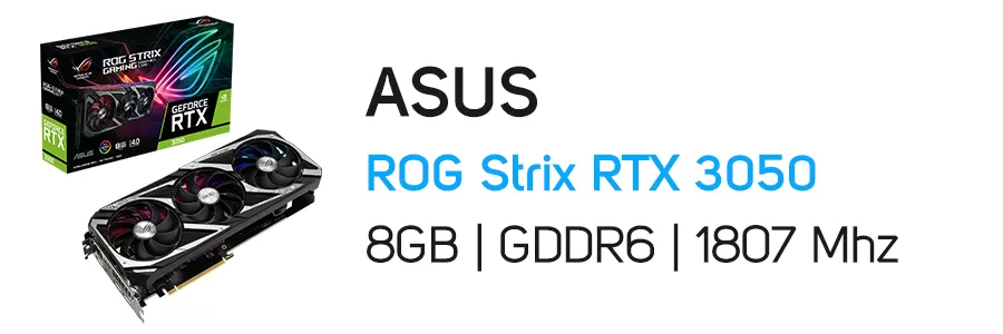 کارت گرافیک گیمینگ ایسوس مدل ASUS ROG Strix GeForce RTX 3050 8G