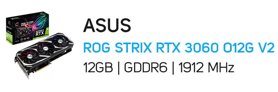 کارت گرافیک گیمینگ ایسوس مدل ASUS ROG STRIX RTX 3060 O12G V2