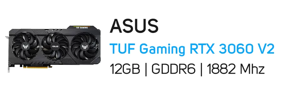 کارت گرافیک گیمینگ ایسوس مدل ASUS TUF Gaming RTX 3060 O12G V2