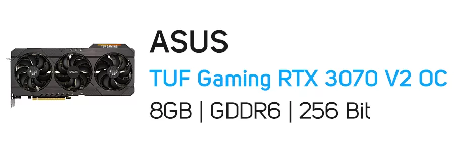 کارت گرافیک گیمینگ ایسوس مدل ASUS TUF Gaming GeForce RTX 3070 V2 OC 8GB