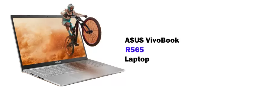 لپ تاپ میانرده ایسوس ویووبوک مدل ASUS VivoBook R565EP i7