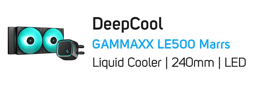 فن خنک کننده آبی پردازنده دیپ کول مدل DeepCool LE500 Marrs
