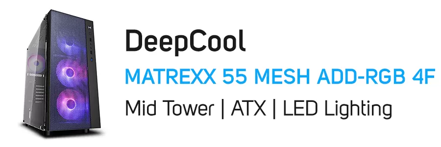 کیس کامپیوتر گیمینگ دیپ کول مدل DEEPCOOL MATREXX 55 MESH ADD-RGB 4F