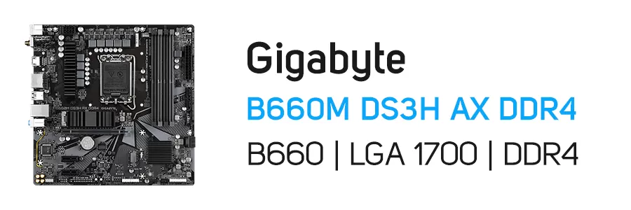 مادربرد گیگابایت مدل Gigabyte B660M DS3H AX DDR4