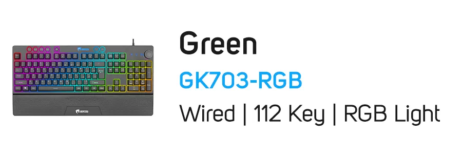کیبورد با سیم گیمینگ گرین مدل GREEN GK703-RGB