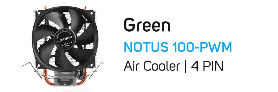 فن خنک کننده پردازنده گرین مدل Green NOTUS 100-PWM CPU Fan