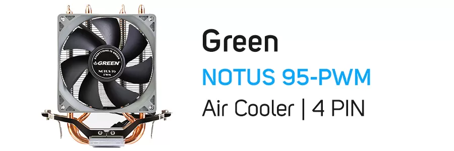 فن خنک کننده پردازنده گرین مدل Green NOTUS 95-PWM CPU Fan