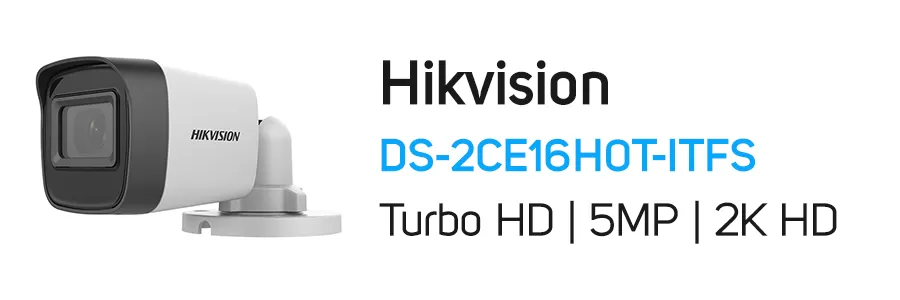 دوربین مداربسته توربو HD هایک ویژن مدل Hikvision DS-2CE16H0T-ITFS