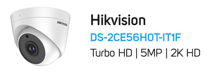 دوربین مداربسته توربو HD هایک ویژن مدل Hikvision DS-2CE56H0T-IT1F