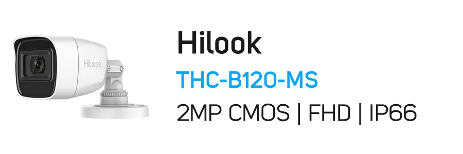 دوربین مداربسته توربو HD هایلوک مدل Hilook THC-B120-MS