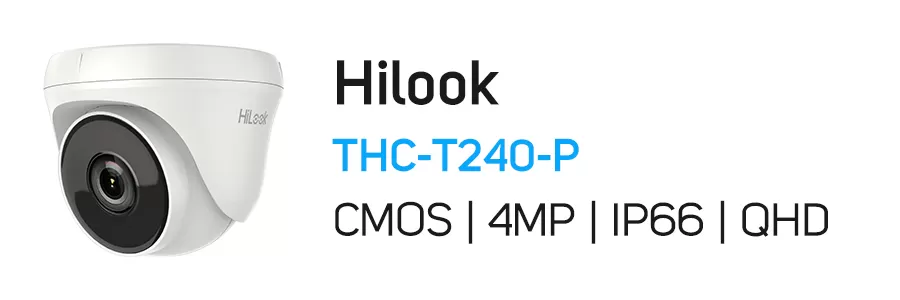 دوربین مداربسته توربو HD هایلوک مدل Hilook THC-T240-P