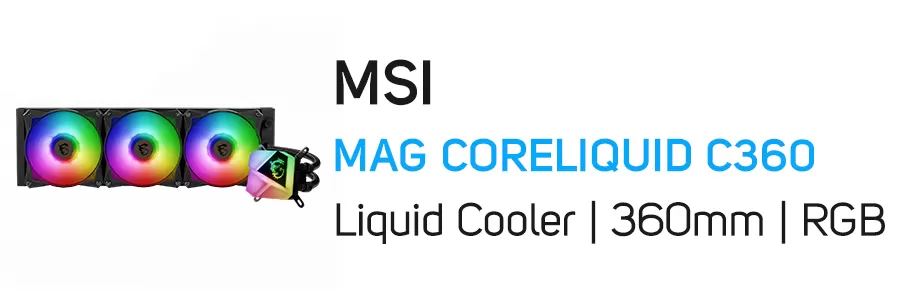 فن خنک کننده آبی پردازنده ام اس آی مدل MSI MAG CORELIQUID C360