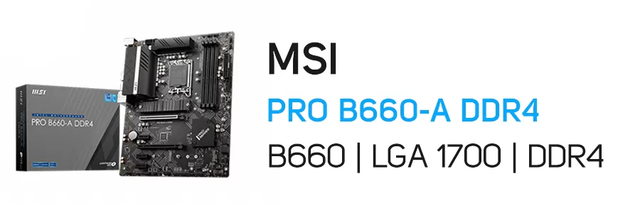 مادربرد ام اس آی مدل MSI PRO B660-A DDR4
