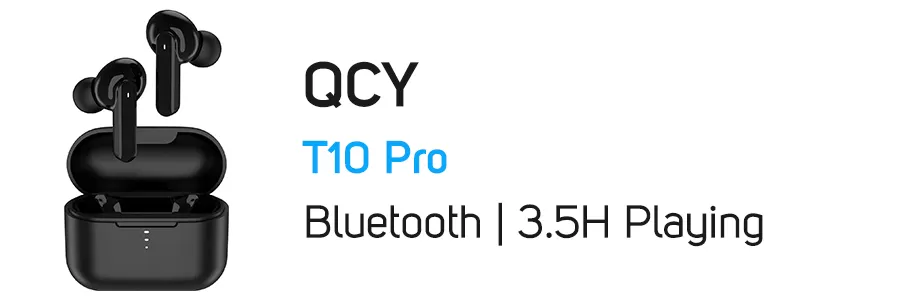 ایرباد بی سیم بلوتوثی کیو سی وای مدل QCY T10 Pro