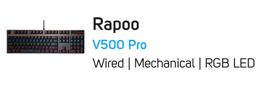 کیبورد گیمینگ مکانیکی با سیم رپو مدل Rapoo V500 PRO
