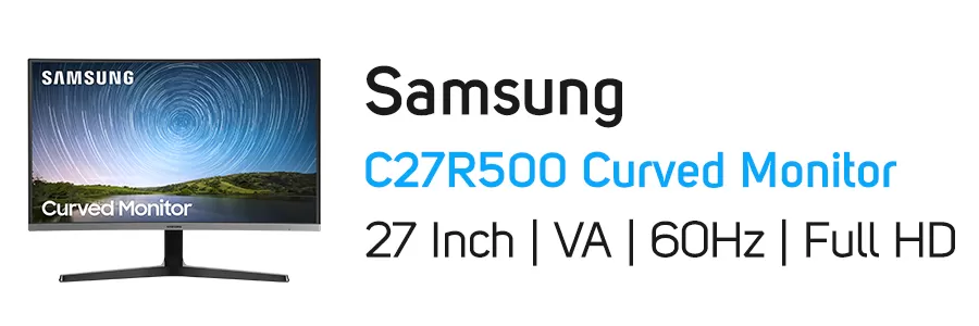 مانیتور 27 اینچ منحنی سامسونگ مدل Samsung C27R500