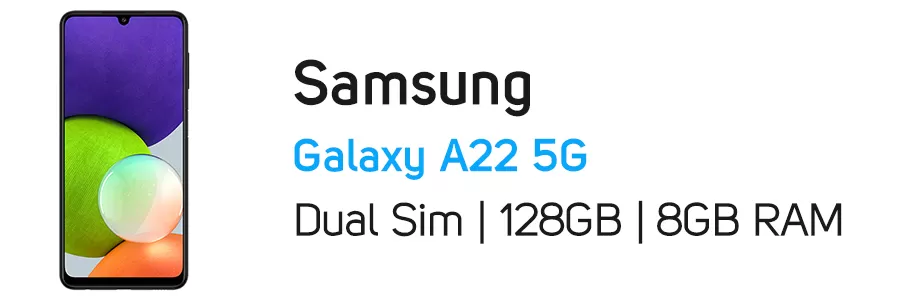 گوشی موبایل گلکسی A22 5G سامسونگ ظرفیت 128 گیگابایت - رم 8 گیگ