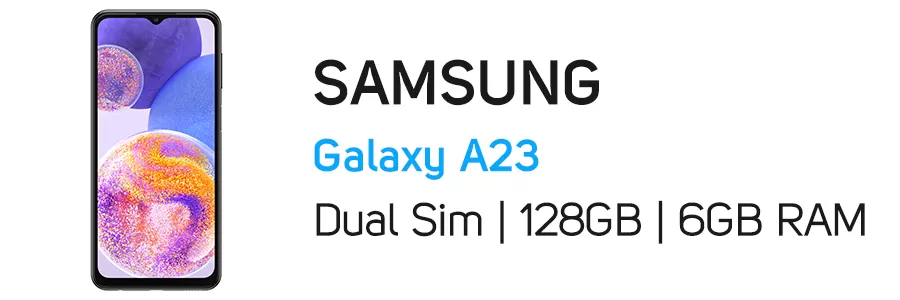گوشی موبایل گلکسی سامسونگ Samsung Galaxy A23 ظرفیت 128 و رم 6 گیگابایت