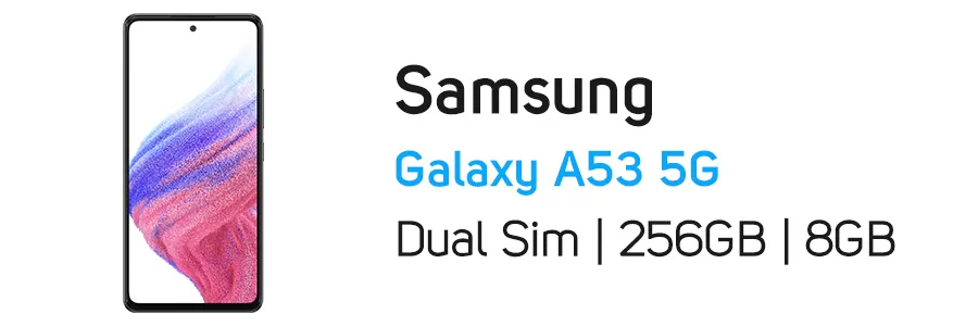 گوشی موبایل گلکسی A53 سامسونگ 256 گیگابایت مدل Samsung Galaxy A53 5G 256GB / 8GB