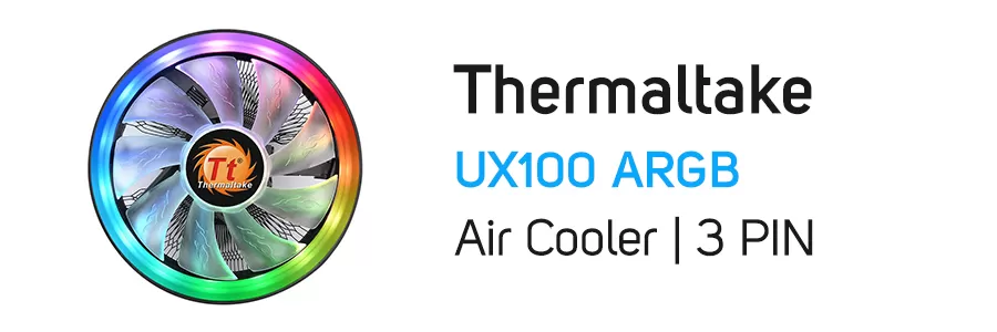 فن خنک کننده پردازنده ترمالتیک مدل Thermaltake UX100 ARGB Fan