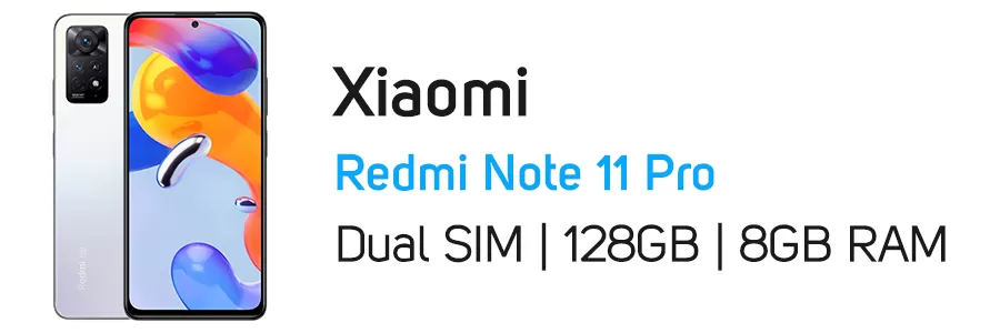 گوشی موبایل Redmi Note 11 Pro شیائومی ظرفیت 128 گیگابایت و رم 8 گیگ
